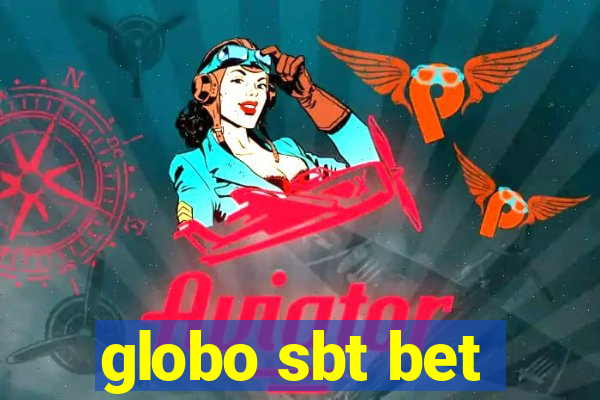 globo sbt bet